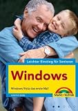 Leichter Einstieg für Senioren - Windows: Windows Vista das erste Mal