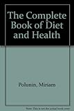 The complete book of diet and health
