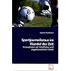 Sportjournalismus im Wandel der Zeit: Innovationen auf inhaltlicher und organisatorischer Ebene