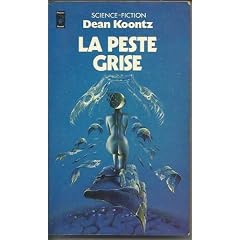 La Peste grise (Presses pocket)