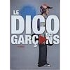 Le Dico des Garcons