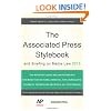 The Associated Press Stylebook 2013 (Associated Press Stylebook and Briefing on Media Law)
