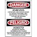 Bilingual Plastic Sign - Danger Asbestos Cancer And Lung Disease Hazard