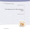 Teachers Discussion Guide to The Watsons Go to Birmingham - 1963