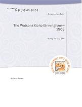 Teacher's Discussion Guide to The Watsons Go to Birmingham - 1963