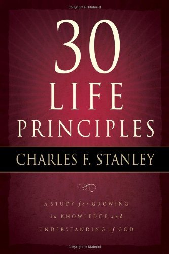 By Charles Stanley - 30 Life Principles (Stg) (5.4.2008)