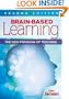 Brain-Based Learning: The New Paradigm of Teaching