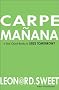 Carpe Manana: Is Your Church Ready to Seize Tomorrow?