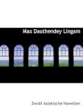 Max Dauthendey Lingam