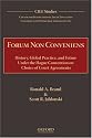 Forum Non Conveniens: History, Global Practice, and Future under the Hague Convention on Choice of Court Agreements