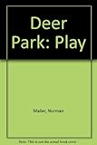 The deer park : a play