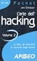 L'arte dell'hacking: 2