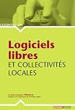 Logiciels libres et collectivites locales