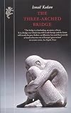 The three-arched bridge