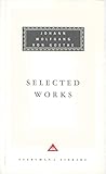 The sorrows of young Werther ; Elective affinities ; Italian journey ; Faust ; Novella ; selected poems and letters