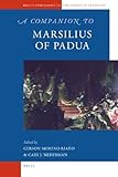 A companion to Marsilius of Padua