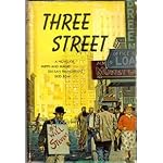 Three Street A Novel of Mirth and Magic on San Francisco's Skid Row book cover