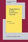 Design patterns in fluid construction grammar