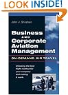 Business & Corporate Aviation Management : On Demand Air Travel