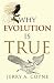 Why Evolution Is True