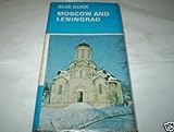 Moscow and Leningrad