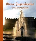 Jugendweihe Album - kein Autor