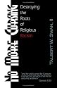 No More Cursing: Destroying the Roots of Religious Racism