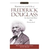 Narrative of the Life of Frederick Douglass (Signet Classics)