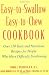 Books : Easy-to-Swallow, Easy-to-Chew Cookbook: Over 150 Tasty and Nutritious Recipes for People Who Have Difficulty Swallowing [Paperback]