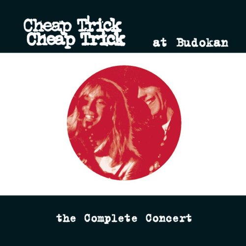 CHEAP TRICK - At Budokan-Complete Concert - Zortam Music