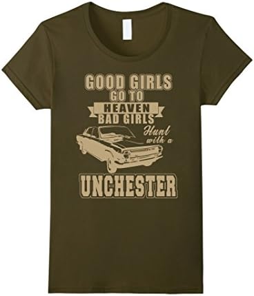 Women's Good Girls Go To Heaven Bad Girls Hunt With A Unchester Tsh Medium Olive