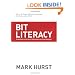 Bit Literacy: Productivity in the Age of Information and E-mail Overload
