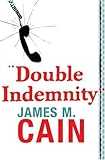 Double Indemnity (Vintage Crime/Black Lizard)