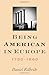 Being American in Europe, 1750–1860