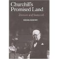 Churchill's Promised Land (Zionism and Statecraft) (A New Republic Book) (Hardcover)
