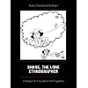 Shane, The Lone Ethnographer: A Beginner's Guide to Ethnography