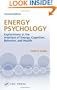 Energy Psychology (Innovations in Psychology)