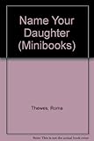 Name your daughter