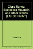 Close range : Brokeback Mountain and other stories