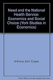 Need and the National Health Service : economics and social choice
