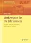 Mathematics for the Life Sciences: Calculus, Modeling, Probability, and Dynamical Systems