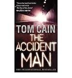 The accident man