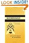 The Incomparable Honeybee and the Economics of Pollination: Revised & Updated