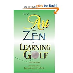 The Art and Zen of Learning Golf, Third Edition