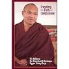 Traveling the Path of Compassion: A Commentary on The Thirty-Seven Practices of a Bodhisattva (Densal Semiannual Publication)