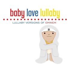 Lullaby Versions of Eminem