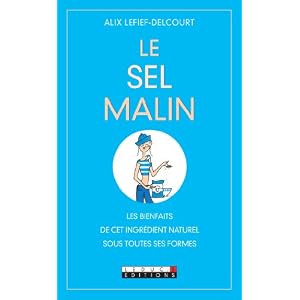 Le sel malin