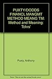 Financial management : method and meaning