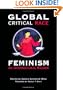 Global Critical Race Feminism: An International Reader (Critical America (New York University Paperback))
