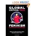 Global Critical Race Feminism: An International Reader (Critical America (New York University Paperback))